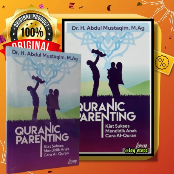 quranicparenting Quranic Parenting Kiat Sukses Mendidik Anak